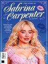 The Story of Sabrina Carpenter